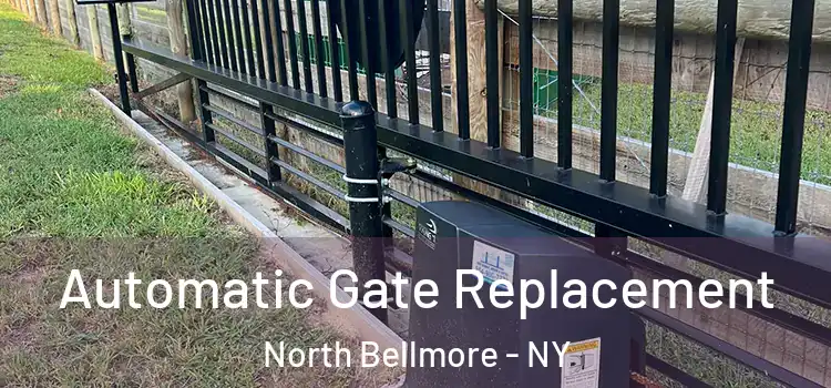 Automatic Gate Replacement North Bellmore - NY