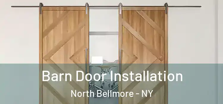 Barn Door Installation North Bellmore - NY