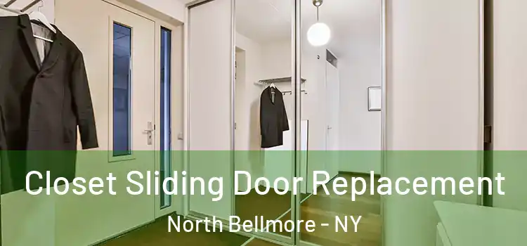 Closet Sliding Door Replacement North Bellmore - NY