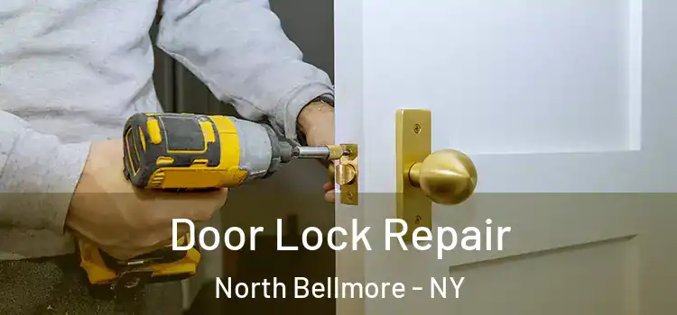  Door Lock Repair North Bellmore - NY