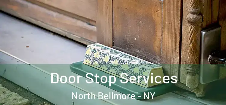 Door Stop Services North Bellmore - NY