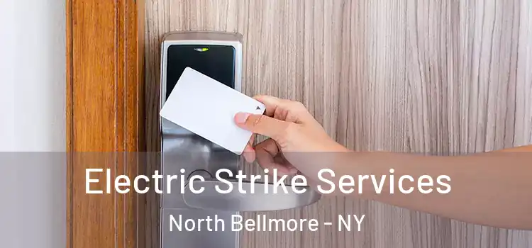 Electric Strike Services North Bellmore - NY