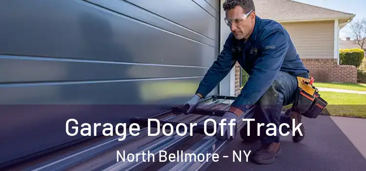  Garage Door Off Track North Bellmore - NY
