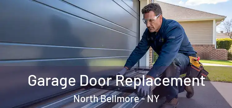  Garage Door Replacement North Bellmore - NY