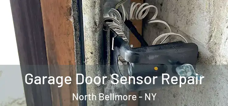  Garage Door Sensor Repair North Bellmore - NY