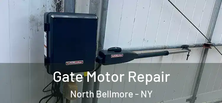  Gate Motor Repair North Bellmore - NY