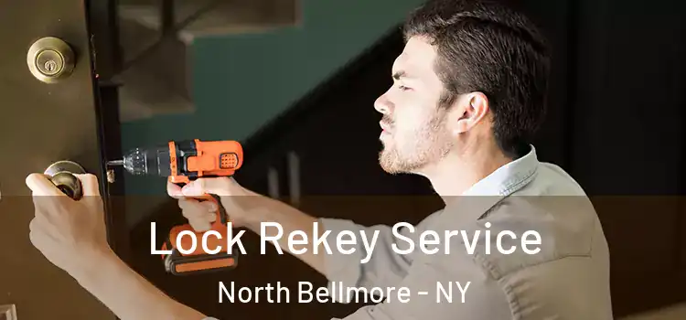 Lock Rekey Service North Bellmore - NY