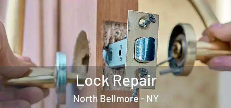 Lock Repair North Bellmore - NY