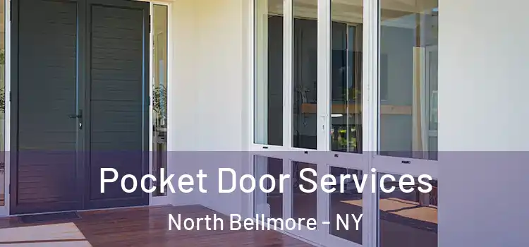 Pocket Door Services North Bellmore - NY