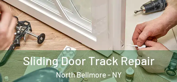 Sliding Door Track Repair North Bellmore - NY